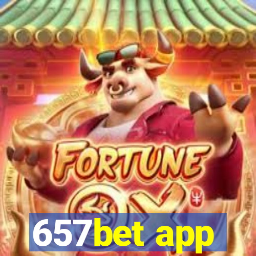 657bet app